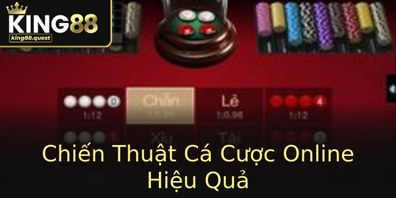 Chiến Thuật Cá Cược Online Hiệu Quả Chiến Thuật Cá Cược Online Hiệu Quả