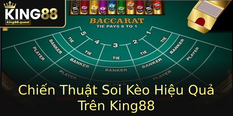 Chiến Thuật Soi Kèo Hiệu Quả Trên King88 Chiến Thuật Soi Kèo Hiệu Quả Trên King88