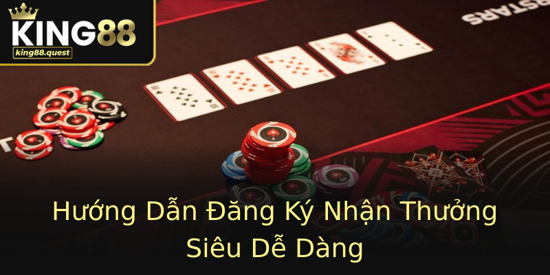 Hướng Dẫn Đăng Ký Nhận Thưởng Siêu Dễ Dàng Hướng Dẫn Đăng Ký Nhận Thưởng Siêu Dễ Dàng