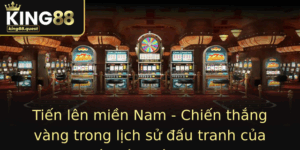 Tien Len Mien Nam Chien Thang Vang Trong Lich Su Au Tranh Cua Dan Toc Viet Nam 2